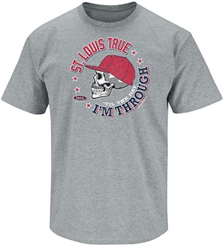 Şaplak Giyim St. Louis Beyzbol Hayranları. Gri Tişörtü Bitirdiğim Güne Kadar St. Louis True (Sm-5X)