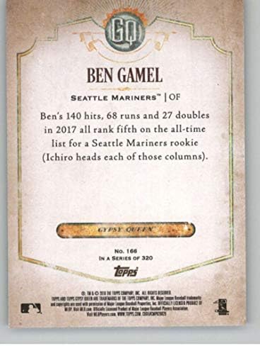 2018 Topps Çingene Kraliçe Yeşil 166 Ben Gamel Seattle Mariners Resmi MLB Beyzbol Ticaret Kartı Ham (NM veya Daha İyi) Durumda